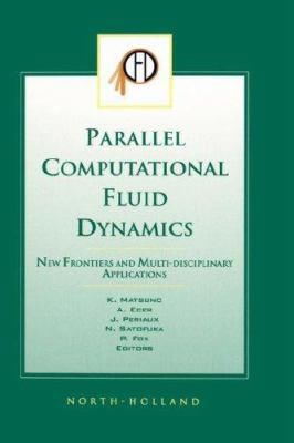 Parallel Computational Fluid Dynamics 2002: New... 0444506802 Book Cover