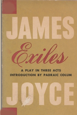 Exiles-A Play in Three Acts Annotaed Edition B08WJR1ZSQ Book Cover