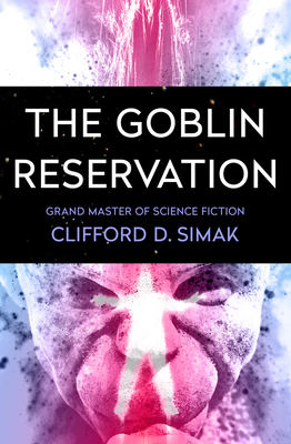The Goblin Reservation 1504045734 Book Cover