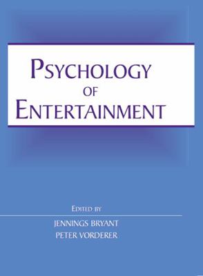 Psychology of Entertainment 1135257418 Book Cover