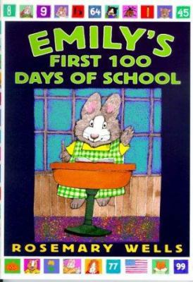 Emily's First 100 Days of School 0786824433 Book Cover