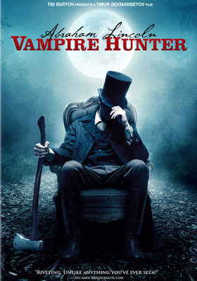 Abraham Lincoln: Vampire Hunter B005LAIHYU Book Cover