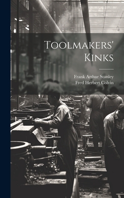 Toolmakers' Kinks 1020680229 Book Cover