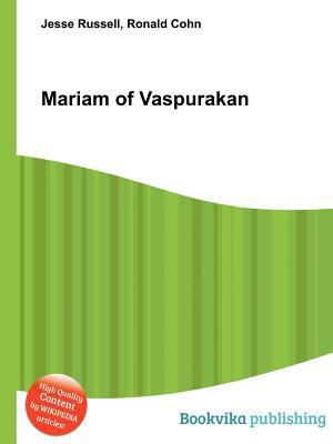 Mariam of Vaspurakan 5512327003 Book Cover