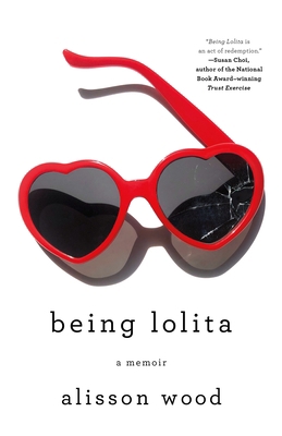 Being Lolita: A Memoir 1250217237 Book Cover