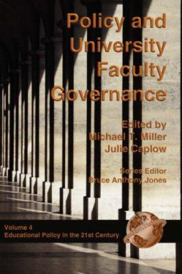 Policy and University Faculty Governance (PB) 1593110723 Book Cover