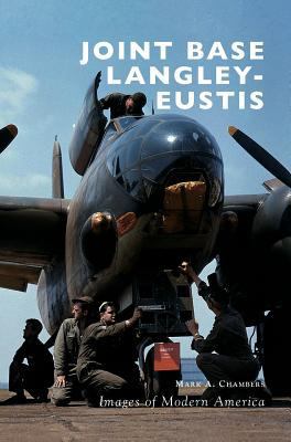 Joint Base Langley-Eustis 154021639X Book Cover