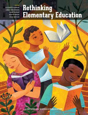 Rethinking Elementary Education: Teaching for R... 0942961528 Book Cover