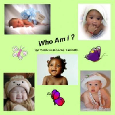 Who Am I ? [Large Print] 1605001406 Book Cover
