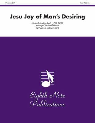 Jesu Joy of Man's Desiring: Part(s) 1554725046 Book Cover