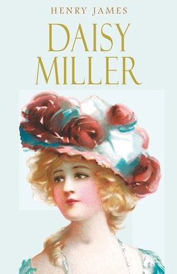 Daisy Miller 8194941229 Book Cover