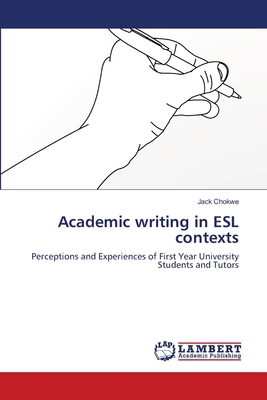 Academic writing in ESL contexts 3659188514 Book Cover