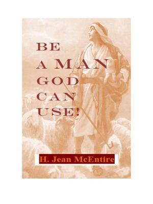 Paperback Be a Man God Can Use Book