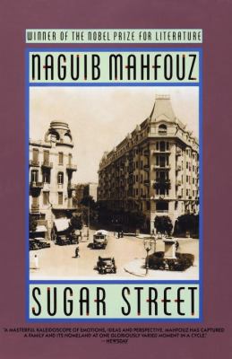 Sugar Street: The Cairo Trilogy, Volume 3 0385264704 Book Cover