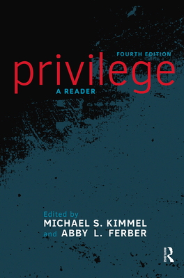 Privilege: A Reader 0367098202 Book Cover