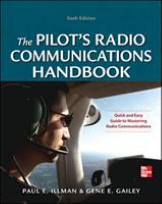 Pilot's Radio Communications Handbook Sixth Edi... 0071790489 Book Cover