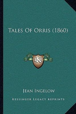 Tales Of Orris (1860) 116590411X Book Cover