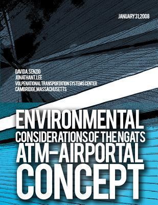 Environmental considerations of the NGATS ATM-A... 1494424568 Book Cover