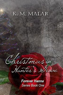 Christmas in Hunter's Grove 1790587638 Book Cover
