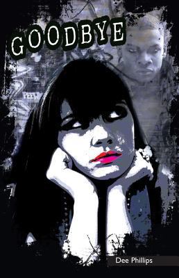 Goodbye (Right Now!) 1622508807 Book Cover