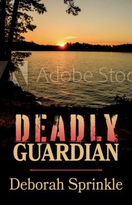 Deadly Guardian 1945094907 Book Cover