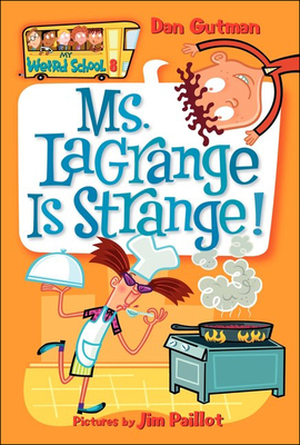 Ms. Lagrange Is Strange! 1417735945 Book Cover