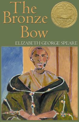 The Bronze Bow 1433210436 Book Cover