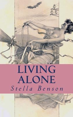 Living Alone: a faerie tale of wartime London 1470178826 Book Cover