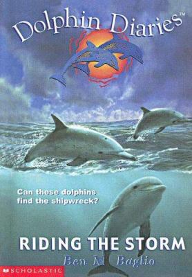Riding the Storm (Dolphin Diaries #3) 0606300430 Book Cover