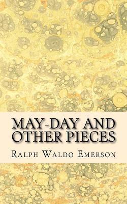 May-Day and Other Pieces 1539512711 Book Cover