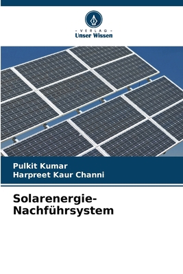 Solarenergie-Nachführsystem [German] 6207612159 Book Cover