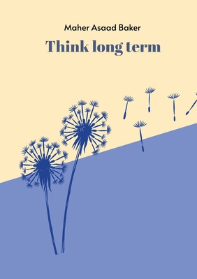 Think long term 3384015916 Book Cover