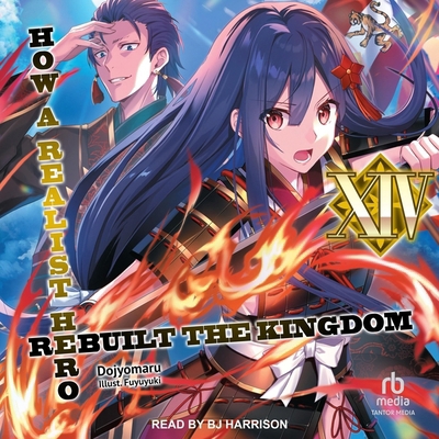 How a Realist Hero Rebuilt the Kingdom: Volume 14 B0CZ2H9WTX Book Cover