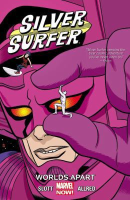 Silver Surfer, Volume 2: Worlds Apart 0785188797 Book Cover