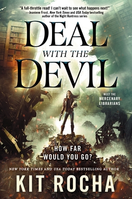 Deal with the Devil: A Mercenary Librarians Novel 1250209366 Book Cover