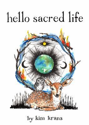 Hello Sacred Life