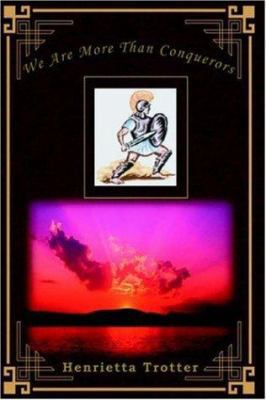 We Are More Than Conquerors 1418498750 Book Cover