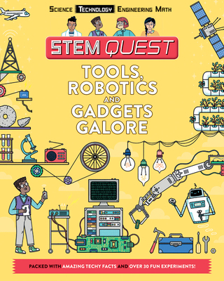 Tools, Robotics, and Gadgets Galore: Technology 1438011377 Book Cover