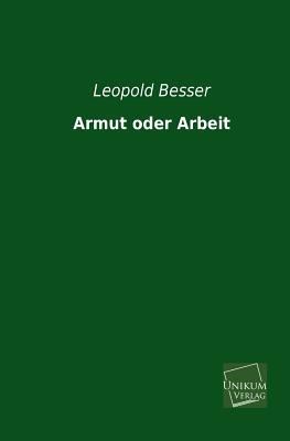 Armut Oder Arbeit [German] 3845740833 Book Cover