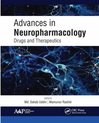Advances in Neuropharmacology: Drugs and Therap... 1774634716 Book Cover