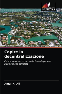 Capire la decentralizzazione [Italian] 6202900784 Book Cover
