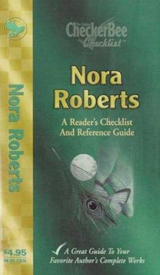 Nora Roberts: A Reader's Checklist and Referenc... 1585980331 Book Cover