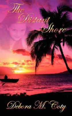 The Distant Shore 0979332761 Book Cover