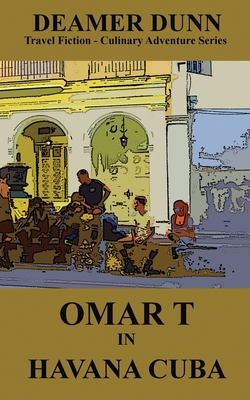 Omar T in Havana 108818815X Book Cover