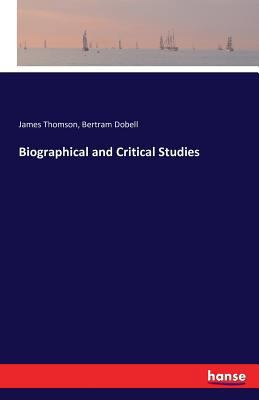 Biographical and Critical Studies 3741186988 Book Cover