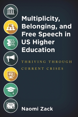 Multiplicity, Belonging, and Free Speech in US ... B0DFNTRGVP Book Cover