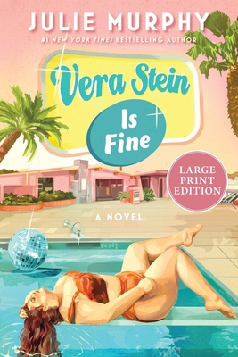 Vera Stein Is Fine [Large Print] 0063498626 Book Cover