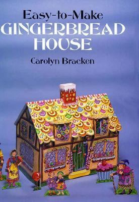 Easy-To-Make Gingerbread House 0486260739 Book Cover