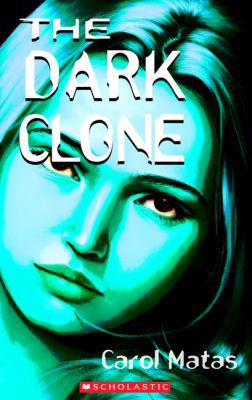 The Dark Clone 0439960991 Book Cover