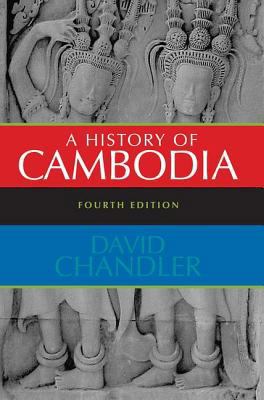A History of Cambodia 0813343631 Book Cover